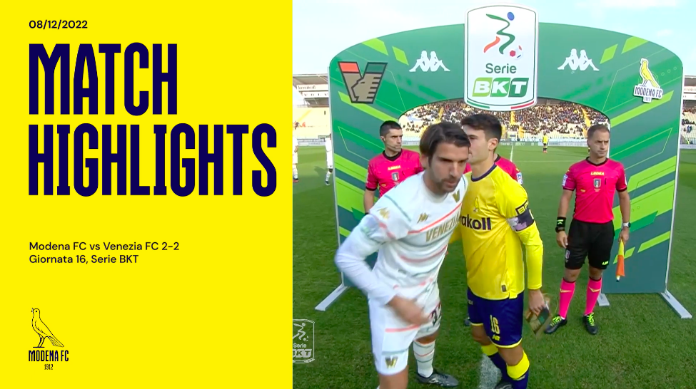 Highlights Serie BKT: Modena - Venezia 2-2 